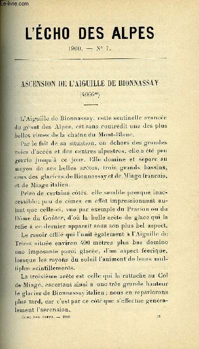 L'ECHO DES ALPES - PUBLICATION DES SECTIONS ROMANDES DU CLUB ALPIN SUISSE N7 - ASCENSION DE L'AIGUILLE DE BIONNASSAY PAR EMILE DURAND, FRANCOIS POGGI PAR A.P., VARIATIONS PERIODIQUES DES GLACIERS ET ENNEIGEMENT