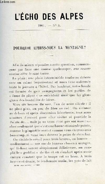 L'ECHO DES ALPES - PUBLICATION DES SECTIONS ROMANDES DU CLUB ALPIN SUISSE N8 - POURQUOI AIMONS-NOUS LA MONTAGNE ? PAR CH. DE LA HARPE, LE SOMMET PAR LOUIS S..., LEGISLATION ALPINE PAR E. TH.