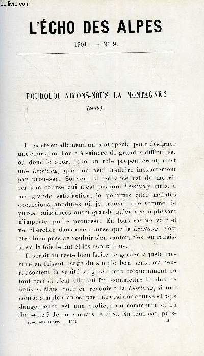 L'ECHO DES ALPES - PUBLICATION DES SECTIONS ROMANDES DU CLUB ALPIN SUISSE N9 - POURQUOI AIMONS-NOUS LA MONTAGNE (SUITE) PAR CH. DE LA HARPE, COURSE DES SECTIONS ROMANDES AU CREUX-DU-VAN PAR E. BERLIE, PROLOGUE DE LA PIECE