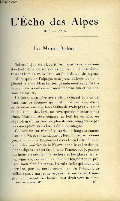 L'ECHO DES ALPES - PUBLICATION DES SECTIONS ROMANDES DU CLUB ALPIN SUISSE N6 - LE MONT DOLENT PAR MARCEL KURZ, ASCENSIONS ET PASSAGES NOUVEAUX DANS LA CHAINE DU MONT-BLANC PAR E. FONTAINE, CORRESPONDANCE PAR O. NICOLLIER