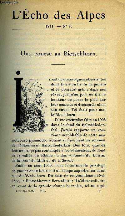 L'ECHO DES ALPES - PUBLICATION DES SECTIONS ROMANDES DU CLUB ALPIN SUISSE N7 - UNE COURSE AU BIETSCHHORN PAR ERNEST RUCHONNET, ECHOS ALPESTRES CHAPITRE 4 PAR LEON BOVIER, ASCENSIONS ET PASSAGES NOUVEAUX DANS LA CHAINE DU MONT-BLANC PAR E. FONTAINE