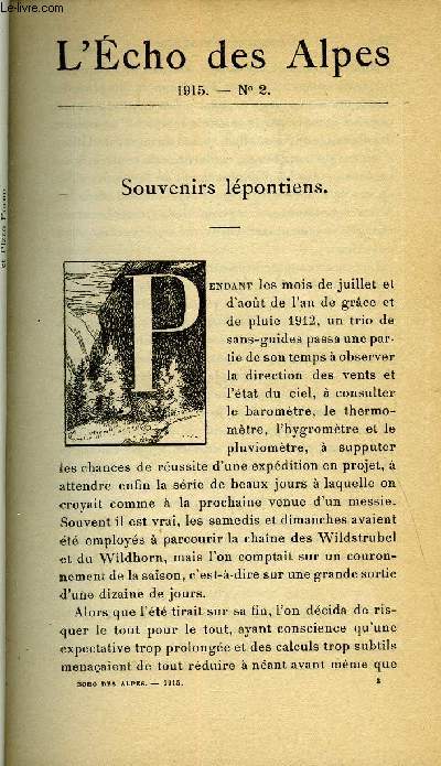 L'ECHO DES ALPES - PUBLICATION DES SECTIONS ROMANDES DU CLUB ALPIN SUISSE N2 - SOUVENIRS LEPONTIENS PAR F. MONTANDON, ASCENSION DU GROSS-FIESCHERHORN (4049m) PAR LE Dr RUDOLPH BECK, NECROLOGIE PAR J. G.