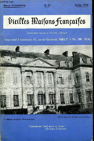 VIEILLES MAISONS FRANCAISES N45 - Le chteau de Barly (Pas-de-Calais), par Herv OURSEL Abbaye de La Guiche (Loir-et-Cher), par M. Martin DEMEZIL Chalain d'Uzore (Loire), par J. de la GRANGE SURY ..La page de l'I.B.IEsclignac (Gers)