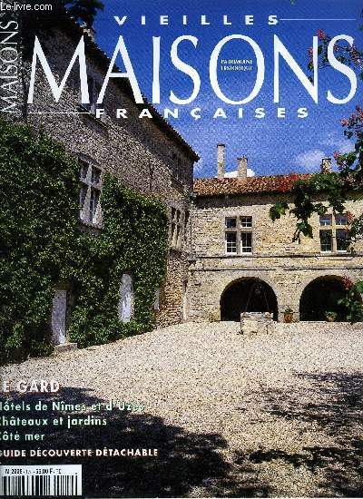 VIEILLES MAISONS FRANCAISES N178 - Le billet du prsident-Georges de Grandmaison ..Avant-propos - Alain Journet Des terres au got sal - Magali Morin et Andr Urbe.L'art des jardins - Alix Audurier-Cros. Chteaux au long cours - Marthe Moreau.