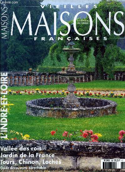 VIEILLES MAISONS FRANCAISES N183 - Avant-propos - Jean DelaneauLes chteaux tmoins de l'Histoire Le jardin de la France - Jean Cier. Chteaux de courre - Dr Marc Jacquet. Nobles demeures - Franois Benjamin.Elle fait natre les vitraux d'art