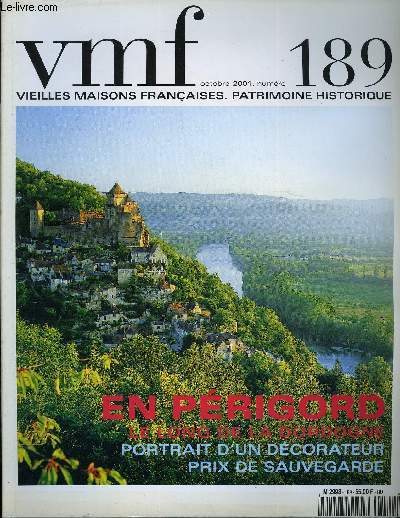 VIEILLES MAISONS FRANCAISES N189 - Livres, vnements, Lgumes anciens  Saint-Jean-de-Beauregard, Un esthte gar au xxe scle, ditorial, La batellerie, La vieille cit de Bergerac, Demeures au fil de l'eau