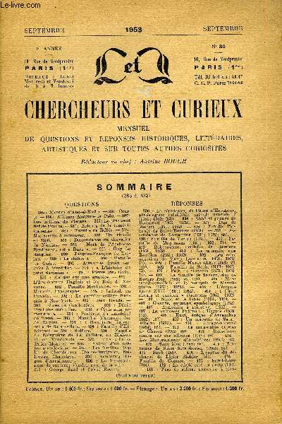 L'INTERMEDIAIRE DES CHERCHEURS ET CURIEUX N 30 - QUESTIONS 385 : Montre d'Abd-el-Kader. - 386 : Cour-ty. - 386 : Alliance Anglure-La Pain. - 387 : Des milliers de Vierges. - 387 : Le pins petit fief de France. - 387 : Acteurs de la comdie italienne.