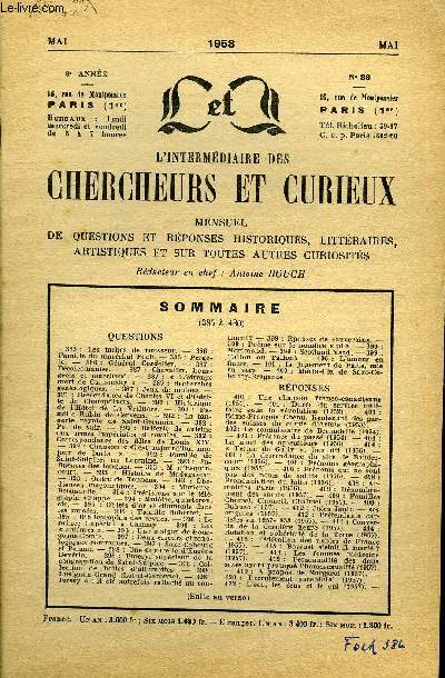 L'INTERMEDIAIRE DES CHERCHEURS ET CURIEUX N 86 - QUESTIONS 385 : Les taches de rousseur. - 386 : Famille du marchal Foch. - 386 : Pergola. - 386 : Gnral Cordelier. - 387 : Dcalcomanies. - 387 : Chevalier, bourgeois et marchand.