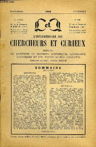 L'INTERMEDIAIRE DES CHERCHEURS ET CURIEUX N 104 - QUESTIONS 961 : Salvam fac rempublicam. - 962 : Une enfant naturelle de la reine1 Maria de Naples. - 963 : (Les tondues de la libration. - 963 : Famille de L'Hoste ou de L'Oste.