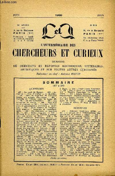 L'INTERMEDIAIRE DES CHERCHEURS ET CURIEUX N 111 - QUESTIONS 497 : La mort de Murger. - 498 : Armoiries - lion et rocher -  identifier.-498 : Offre de reddition du marchal Ptain aux maquis d'Auvergne. - 499 : Pernette de France