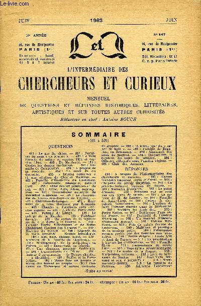 L'INTERMEDIAIRE DES CHERCHEURS ET CURIEUX N 147 - QUESTIONS 481 : Le gui du chne. - 482 : Familles du nom  de France . - 482 :  Vers l'arme de mtier , version 1934 et version 1944. - 483 : De Montconi. - 483 : Contre les danses modernes.