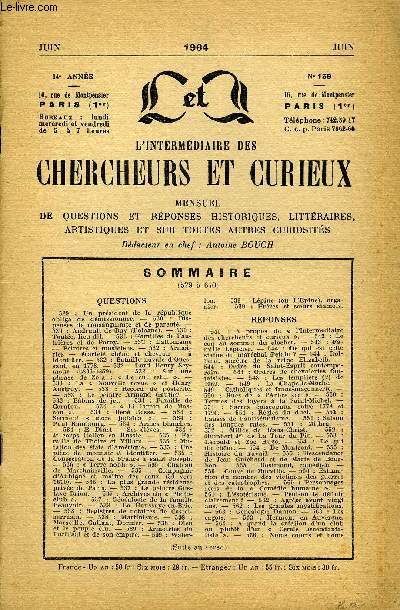 L'INTERMEDIAIRE DES CHERCHEURS ET CURIEUX N 159 - QUESTIONS 529 : Un prsident de la rpublique oblig de dmissionner. ;- 530:Dis-penses de consanguinit et de parent. - 530 : Andrault de Buy (Pologne). - 531* : Toute, lieu-dit. -