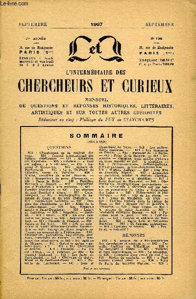 L'INTERMEDIAIRE DES CHERCHEURS ET CURIEUX N 198 - QUESTIONS 833 : Changement de la couleur des yeux. - 834 : Conseil international des Eglises chrtiennes. - 834 : Armoiries des Captiens. - 835 : Citation -  Tout est signes...   attribuer.