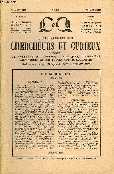 L'INTERMEDIAIRE DES CHERCHEURS ET CURIEUX N 236 - QUESTIONS 993 : Etre sur les dents . - 993 : Capitaine Lux. - 994 : Terres cultives et terres cultivables. - 994 ; Thophile de Bordeu, mdecin au xvme sicle, et Marie-Louise d'Estre.
