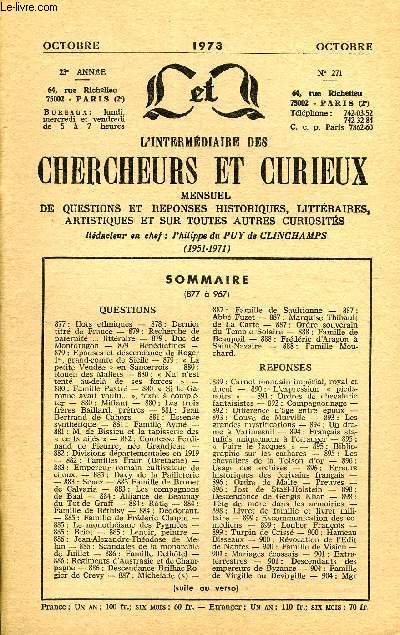 L'INTERMEDIAIRE DES CHERCHEURS ET CURIEUX N 271 - QUESTIONS 877 : Ilots ethniques - 878 : Dernier titr de France - 879 : Recherche de paternit ... littraire - 879 : Duc de Montdragon - 879 : Bndictines -879: Epouses et descendance de Roger