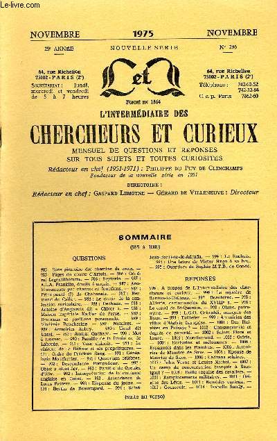 L'INTERMEDIAIRE DES CHERCHEURS ET CURIEUX N 296 - QUESTIONS 985 : Sens giratoire des chemins de croix. - 985 : Pages du comte d'Artois. - 986 : Gnral Legentilhomme. - 986 : Peytavin. - 987 : A.L.A. Franklin, rudit franais.