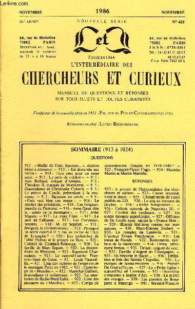 L'INTERMEDIAIRE DES CHERCHEURS ET CURIEUX N 428 - QUESTIONS 913 :  Medio de fonte leporum... , citation latine  retrouver. - 913 :  Est descendu aux enfers. - 914: Trois sens pour un texte sacr. - 915 : Le mois de  deloir . - 915 : Jean Rolland