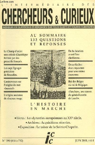 L'INTERMEDIAIRE DES CHERCHEURS ET CURIEUX N 590 - Sainte Palmire..Jean Lemaire de Belges..Ath et les Thomassin..Mours de Calvin..Clinchamp, en Haute.Marne..Marquise..Ordre des Frres pontifes..Gentilshommes comdiens.