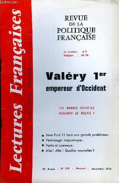 LECTURES FRANCAISES N 259 - VALERY 1er EMPEREUR D'OCCIDENT, LES ARABES VONT-ILS ASSURER LE RELAIS ?, JEAN PAUL II FACE AUX GRANDS PROBLEMES, PELERINAGE MACONNIQUE, PARTIS ET JOURNAUX