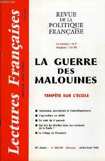 LECTURES FRANCAISES N 303-304 - LA GUERRE DES MALOUINES, TEMPETE SUR L'ECOLE, L'AGRICULTURE EN URSS, DU COTE DU 4e POUVOIR, QUI TIRE LES FICELLES DANS LES COULISSES DE LA RADIO ?, LE VILLAGE DE RIAUMONT