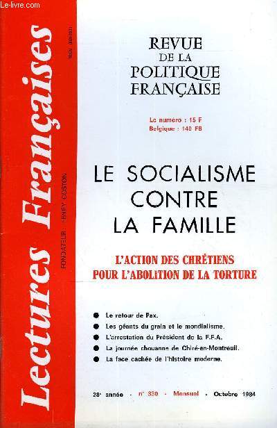 LECTURES FRANCAISES N 330 - LE SOCIALISME CONTRE LA FAMILLE, L'ACTION DES CHRETIENS POUR L'ABOLITION DE LA TORTURE, LE RETOUR DE PAX, LES GEANTS DU GRAIN ET LE MONDIALISME,L'ARRESTATION DU PRESIDENT DE LA F.F.A., LA JOURNEE CHOUANNE DE CHIRE-EN-MONTREUIL