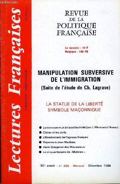 LECTURES FRANCAISES N 356 - MANIPULATION SUBVERSIVE DE L'IMMIGRATION (SUITE DE L'ETUDE DE CH. LAGRAVE), LA STATUE DE LA LIBERTE SYMBOLE MACONNIQUE, LE BIEN COMMUN DE LA COLLECTIVITE, CHIRAC ET LES JUIFS, EFFONDREMENT DE L'AGNEAU FRANCAIS