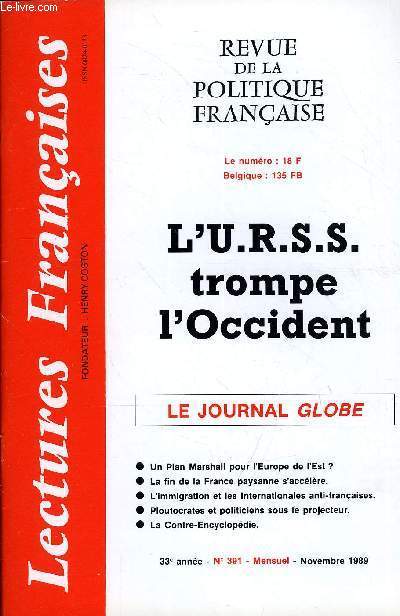 LECTURES FRANCAISES N 391 - L'U.R.S.S. TROMPE L'OCCIDENT, LE JOURNAL GLOBE, UN PLAN MARSHALL POUR L'EUROPE DE L'EST, LA FIN DE LA FRANCE PAYSANNE S'ACCELERE, PLOUTOCRATES ET POLITICIENS SOUS LE PROJECTEUR