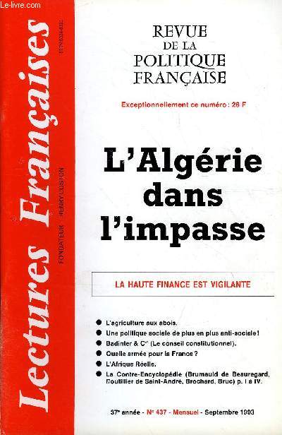 LECTURES FRANCAISES N 437 - L'ALGERIE DANS L'IMPASSE, LA HAUTE FINANCE EST VIGILANTE, L'AGRICULTURE AUX ABOIS, UNE POLITIQUE SOCIALE DE PLUS EN PLUS ANTI-SOCIALE, BADINTER & CIE, QUELLE ARMEE POUR LA FRANCE, L'AFRIQUE REELLE