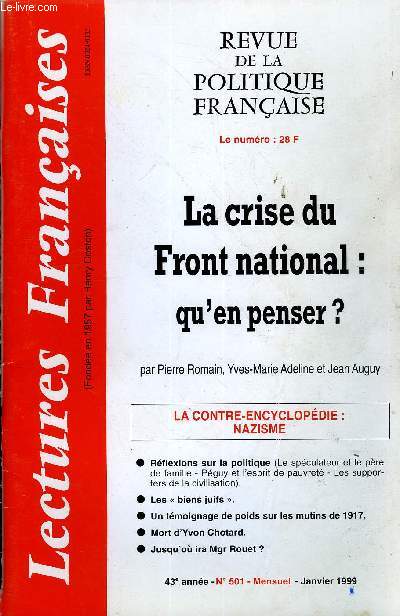 LECTURES FRANCAISES N 501 - LA CRISE DU FRONT NATIONAL : QU'EN PENSER ?, LA CONTRE-ENCYCLOPEDIE : NAZISME, REFLEXIONS SUR LA POLITIQUE, LES 