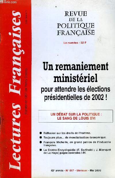 LECTURES FRANCAISES N 517 - UN REMANIEMENT MINISTERIEL POUR ATTENDRE LES ELECTIONS PRESIDENTIELLES DE 2002, UN DEBAT SUR LA POLITIQUE : LE SANG DE LOUIS XVI, REFLEXIONS SUR LES DROITS DE L'HOMME, TOUJOURS PLUS DE MONDIALISATION ECONOMIQUE