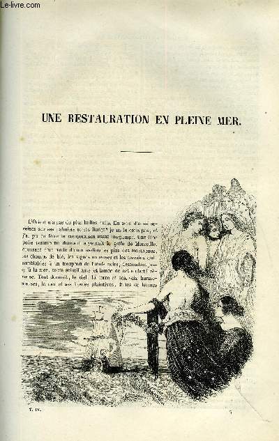 EXTRAIT DE LA REVUE PITTORESQUE, MUSEE LITTERAIRE ILLUSTRE PAR LES PREMIERS ARTISTES TOME 4 - UNE RESTAURATION EN PLEIN MER