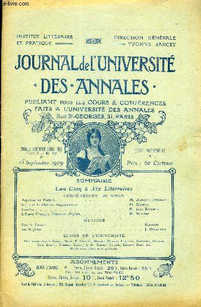 JOURNAL DE L'UNIVERSITE DES ANNALES ANNEE SCOLAIRE 1908-1909 N19 - COHF RE M C ES DE GftLft Napolon au Thtre. Garai et la Chanson Napolonienne .Czardas .L'Esprit Franais, l'Humour Anglais. ...MUSIQUESans le Vouloir.