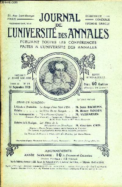 JOURNAL DE L'UNIVERSITE DES ANNALES 7e ANNEE SCOLAIRE N19 - Littrature franaise.Le Songe dune Nuit d'Et. .M.Jean RICHEPINHistoire .....La Vraie Reine Margot. ..M.Henry UOL'JCNLes Contemporains. .