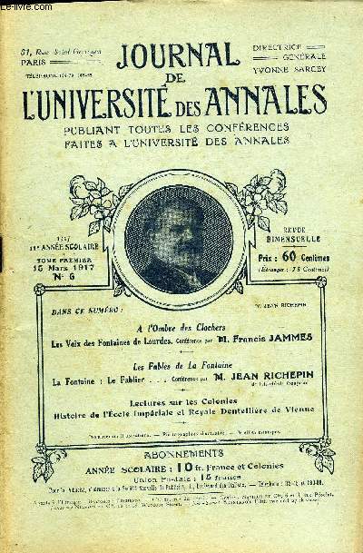 JOURNAL DE L'UNIVERSITE DES ANNALES 11e ANNEE SCOLAIRE N6 - A l'Ombre des Clochers Les Voix des Fontaines de Lourdes. Confrence par 