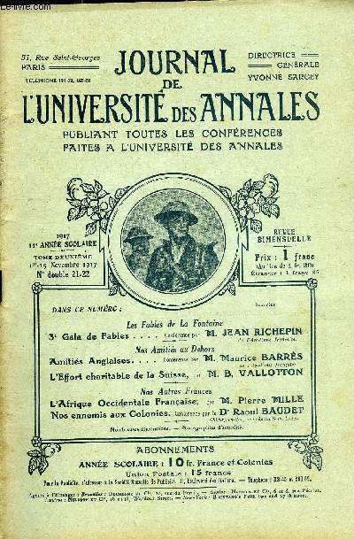 JOURNAL DE L'UNIVERSITE DES ANNALES 11e ANNEE SCOLAIRE N21-22 - Les Fables de La Fontaine 3e Gala de Fables .... Confrence par 