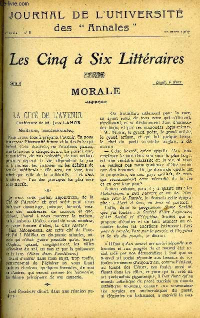 JOURNAL DE L'UNIVERSITE DES ANNALES ANNEE SCOLAIRE 1907 N8 - La cit de l'avenir, confrence de M. Jean Lahor, hygine de la premire enfance, confrence de M. le docteur Thiercelin, littrature franaise, confrence de m. Auguste Dorchain