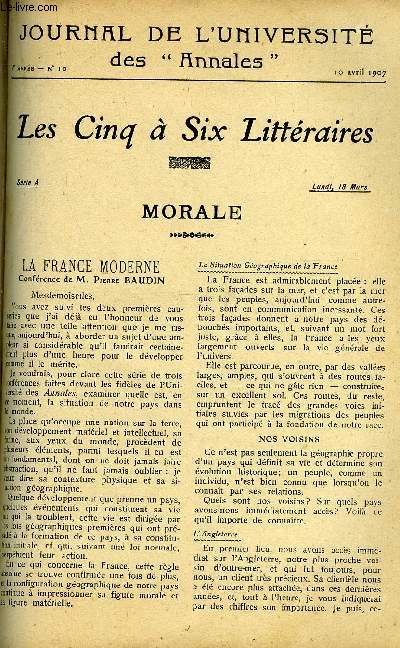 JOURNAL DE L'UNIVERSITE DES ANNALES ANNEE SCOLAIRE 1907 N10 - La france moderne, confrence de M. Pierre Baudin, hygime de la deuxime enfance, confrence de M. le docteur Thiercelin, littrature franaise : Victor Hugo, confrence de M. Jean Richepin