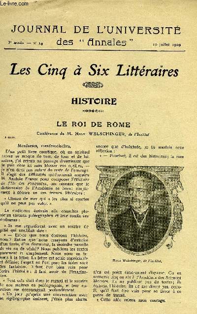 JOURNAL DE L'UNIVERSITE DES ANNALES ANNEE SCOLAIRE 1908-1909 N14 - sommaire : HISTOIRELe roi de Rome .M.Henri WelschiisgerLITTRATURE FRAHAISELa Galerie des Vorlraits de Saint-Simon. M.Gaston RageotLITTRATURE TRANGREL'Etudiante russe M.Lucien Descave