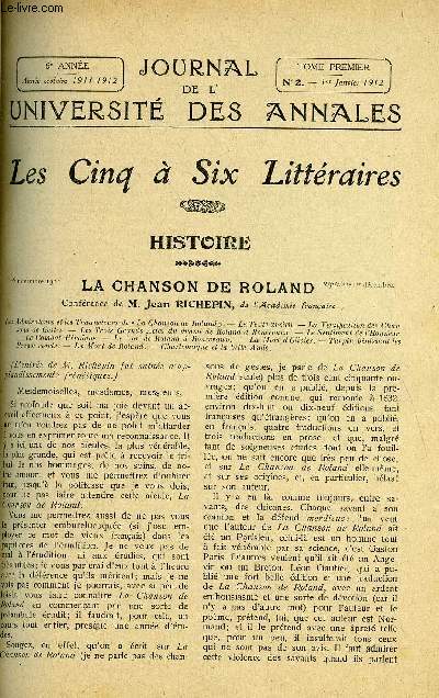 JOURNAL DE L'UNIVERSITE DES ANNALES 6e ANNEE SCOLAIRE N2 - Histoire : la chanson de Roland, confrence de Jean Richepin, l'enfance de Pascal, confrence de Mme Lucie Flix-Faure-Goyau, les contemporains : un auteur s'explique, fragment de confrence