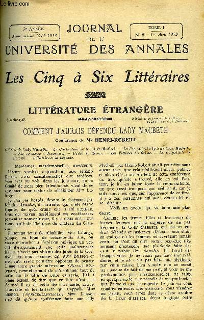 JOURNAL DE L'UNIVERSITE DES ANNALES 7e ANNEE SCOLAIRE N8 - Sommaire : Littrature trangre.Comment j'aurais dfenduLady Macbeth ....WHENRI-ROBERTHistoire de l'Art...Le Chteau d'Rnet M.Henry ROUJONHistoire.....Femmes de la Renaissance.M.FUNCK-BRENTANO