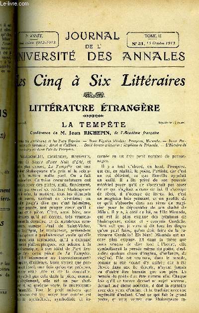 JOURNAL DE L'UNIVERSITE DES ANNALES 7e ANNEE SCOLAIRE N21 - Sommaire : Littrature trangre, Shakespeare: La Tempte M. Jean RICHEPINHistoire de la Musique. Bonaparte et laMusique Italienne.M.Frdric MASS0NHistoire de l'Art ..LaCour de Lon X