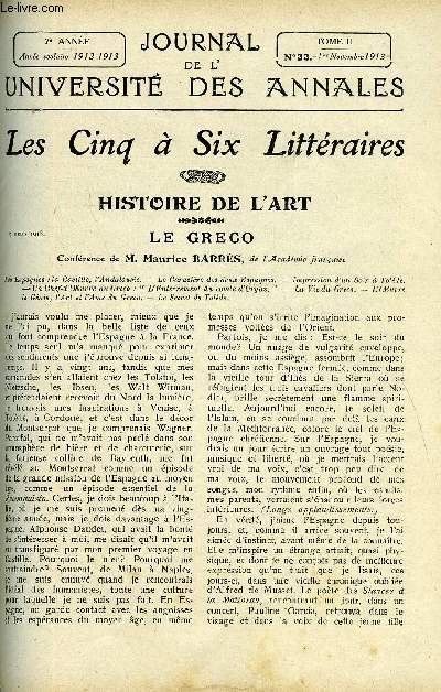 JOURNAL DE L'UNIVERSITE DES ANNALES 7e ANNEE SCOLAIRE N22 - Sommaire : Histoire de l'Art ..LeGreco......M.Maurice BARRESLittrature trangre.LeTasse......M.Henry ROUJONHistoire.....Nosfradamus.M.Emile BERRLittrature franaise.LaTerre et le Foyer.