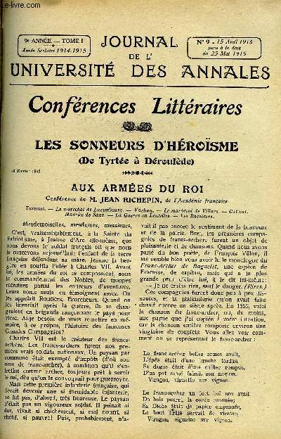 JOURNAL DE L'UNIVERSITE DES ANNALES 9e ANNEE SCOLAIRE N9 - Aux armes du roi, confrence de Jean Richepin, le thatre du camp, confrence de Jules Lemaitre, le dpart du conscrit, ronde des zouaves, couplets de 