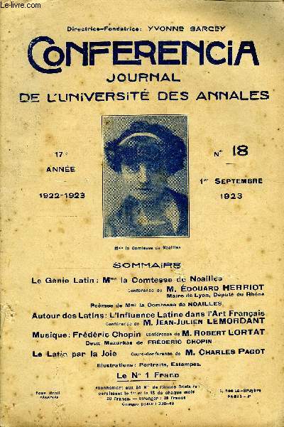 CONFERENCIA 17e ANNEE N18 - Le Gnie Latin : Mme la Comtesse de NoailleaConfrence de M. DOUARD HERRIOTMaire de Lyon, Dput du RhnePomes de Mme la Comtesse de NOAILLESAutour des Latins: L'Influence Latine dans l'Art Franais