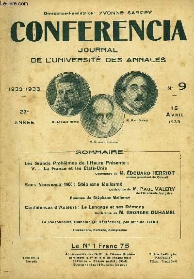 CONFERENCIA 27e ANNEE N9 - Les Grands Problmes de l'Heure Prsente :V. - La France et les tats-UnisConfrence de M. DOUARD HERRIOTancien prsident du ConseilSons Nouveaux 1900 : Stphane MallarmConfrence de M. PAUL VALRY