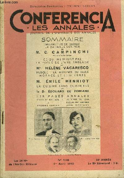 CONFERENCIA 34e ANNEE N8 - INSTANTANS DE GUERRE LA BATAILLE SUR MER Par M. C. CAMPINCHI, Ministre de la Marine, CE QUI NE MEURT PAS LA POSIE DE L'AME ANGLAISE par Mlle HLNE VACARESCO, MUSIQUE : LA ROMANCE DU SAULE HORACE