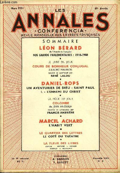 LES ANNALES - CONFERENCIA 58e ANNEE N5 - LON BRARD de l'Acadmie franaise, NOS GRANDS PARLEMENTAIRES : 1910-1940 . LE LIVRE DU JOUR, COURS DE BONHEUR CONJUGAL d'ANDR MAUROIS racont et comment par REN LALOU
