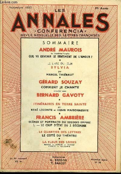 LES ANNALES - CONFERENCIA 59e ANNEE N23 - ANDR MAUROIS de l'Acadmie franaise, QUE VA DEVENIR LE SENTIMENT DE L'AMOUR ? . LE LIVRE DU JOUR SYLVIA par MARCEL THIBAUT, GRARD SOUZAY, COMMENT JE CHANTE