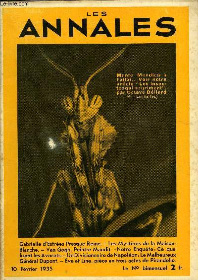 LES ANNALES 52e ANNEE - N 2524 - Gabriel le d'Estres Presque Reine. - Les Mystres de la Maison-Blanche. - Van Gogh, Peintre Maudit. - Notre Enqute: Ce que lisent les Avocats. - Un Divisionnaire de Napolon : Le Malheureux Gnral Dupont.