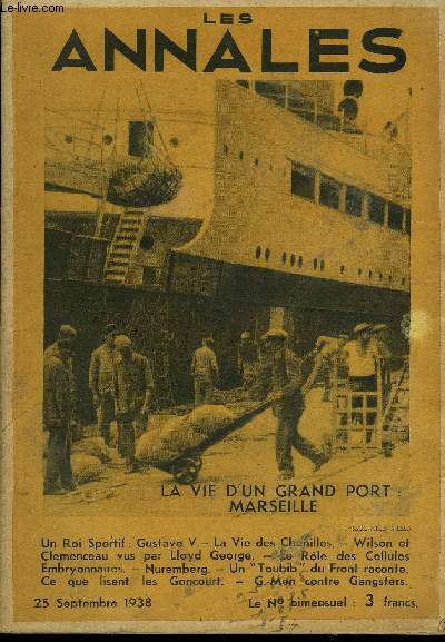 LES ANNALES 56e ANNEE - N 2611 - Un Roi Sportif: Gustave V.- La Vie des Chenilles. - Wilson et Clemenceau vus par Lloyd George. - Le Rle des Cellules Embryonnaires. - Nuremberg. - Un 